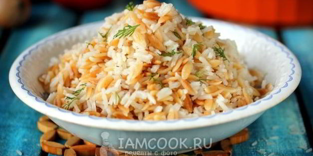 пилав из пасты орзо и риса