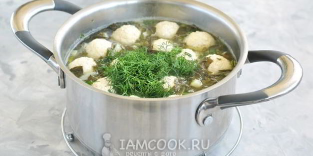 щавелевый суп с фрикадельками