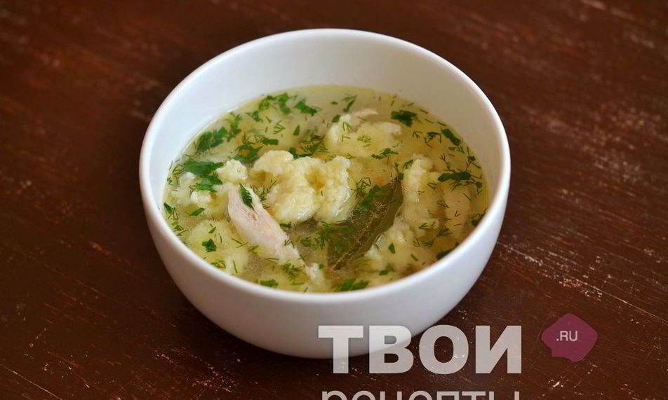 Рецепт суп куриный с клецками